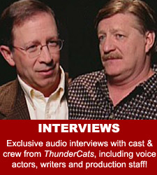 ThunderCats - Exclusive Interviews