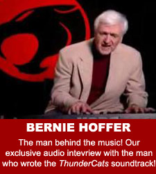 ThunderCats - Bernie Hoffer audio interview ThunderCats - Bernie Hoffer audio interview
