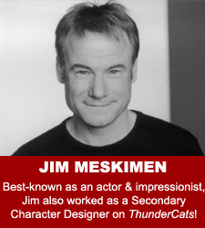 ThunderCats - Jim Meskimen audio interview ThunderCats - Jim Meskimen audio interview