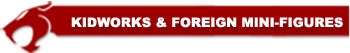 ThunderCats - Toys - Kidworks and Other Foreign Figures header